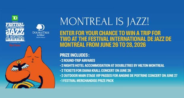 Gagnez un voyage de 2 nuits à Montréal (3000 $)