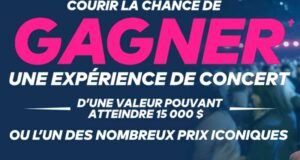Gagnez une Expérience de Concert de 15000 $