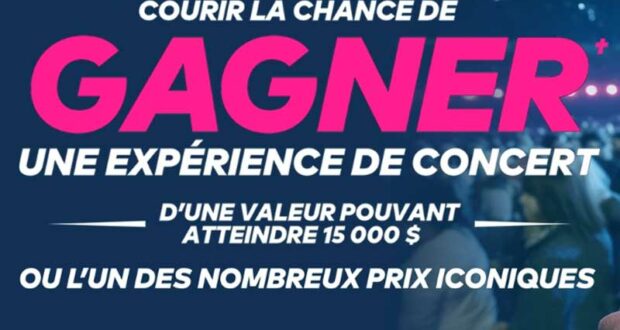 Gagnez une Expérience de Concert de 15000 $