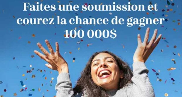 Gagnez un chèque de 100 000 $