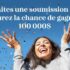 Gagnez un chèque de 100 000 $