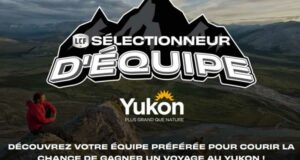 Gagnez un voyage à Whitehorse au Yukon (9500 $)
