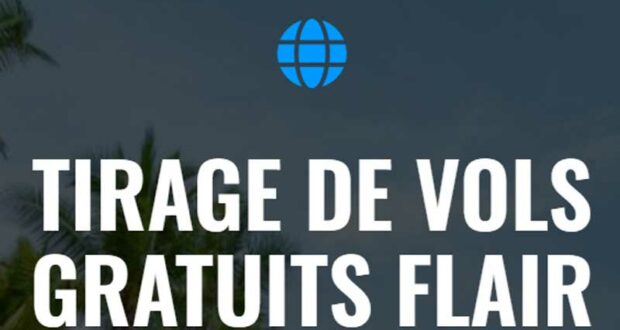 Gagnez un voyage avec Flair