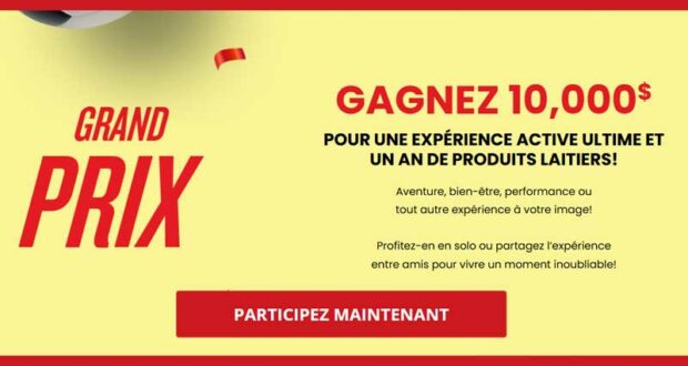 Gagnez une expérience active ultime d’une valeur de 10 000 $