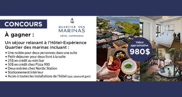 Gagnez un séjour à l’Hôtel-Expérience Quartier des marinas