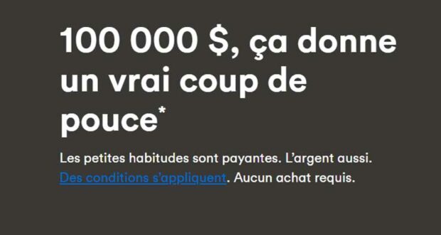Gagnez 100 000 $ ainsi qu’un voyage de luxe pour deux