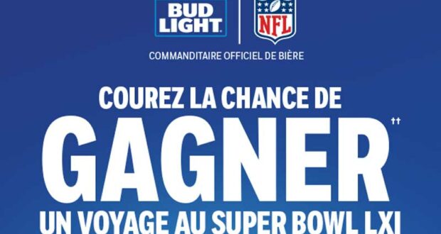Gagnez un voyage pour deux au Super Bowl LXI (30 000 $)