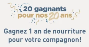 Gagnez 1 an de nourriture pour votre compagnon (20 gagnants)