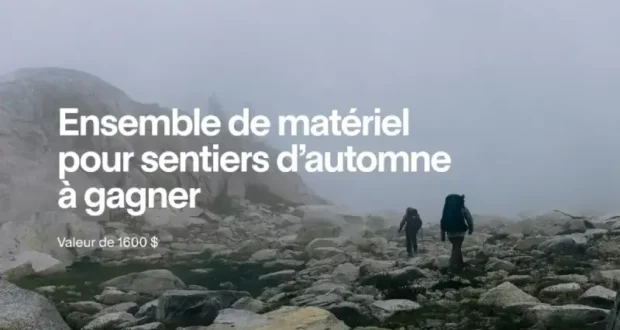 Gagnez 1600 $ d’équipement de randonnée avec MEC