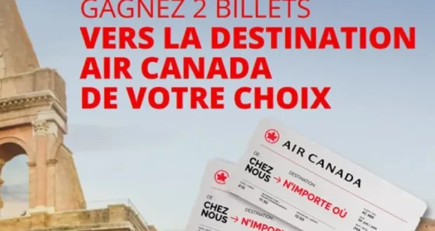 Gagnez 2 billets d’avion AR Air Canada de 9650 $