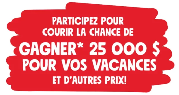 Gagnez 25 000$ pour vos vacances