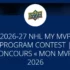 Gagnez un prix de 4080 $ - Concours Mon MVP 2026