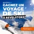 Gagnez un voyage de ski pour 2 à Revelstoke de 6000 $